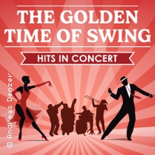 The Golden Time of Swing - Hits in Concert 01.11.2026 Steintor Variete Halle