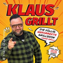 Klaus grillt - Die völlig unkorrekte Grillshow (ohne Grill)! 25.10.2026 WERK7 theater