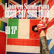 Lauren Sanderson - Come Say Sum Tour EU/UK 2027 09.02.2027 Luxor