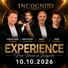 EXPERIENCE – Four Voices Live 10.10.2026 Incognito Showpalast