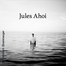 Jules Ahoi - Robinson Crusoe - Abschiedstournee 2026 20.10.2026 Club Stereo