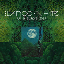 Blanco White - Germany 2027 05.03.2027 Muffatwerk