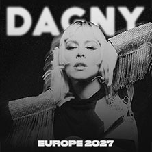 Dagny - Europe 2027 07.02.2027 Im Wizemann Stuttgart