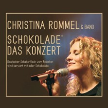 Christina Rommel: Schokolade - Das Konzert 28.11.2026 Musiksaal