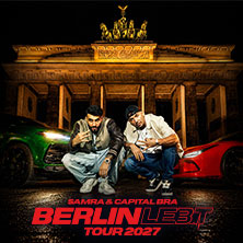 SAMRA & CAPITAL BRA / Tickets only & CD + Tickets | im Artistshop 03.04.2027 Swiss Life Hall Hannover