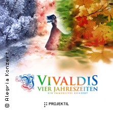 Vivaldis Vier Jahreszeiten - Ein immersives Konzert 03.01.2027 Kultur- und Kongresszentrum Liederhalle Stuttgart