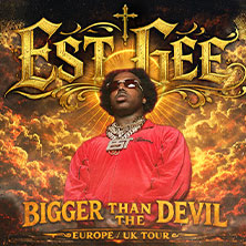 EST Gee - Bigger than the Devil Tour 24.10.2026 Luxor