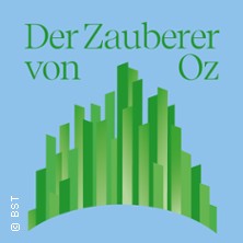 Der Zauberer von Oz 28.12.2026 Badisches Staatstheater Karlsruhe