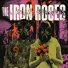 The Iron Roses - Molotov Nights Tour 2026 06.10.2026 Dont Panic Club und Pub