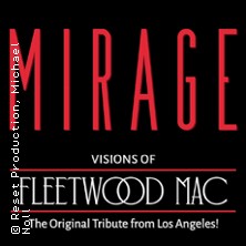 Mirage - Visions of Fleetwood Mac 19.11.2026 Das Wormser