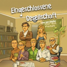 Eingeschlossene Gesellschaft 03.10.2026 Freilichtbühne - Theater u. d. Kuppeln