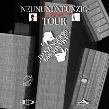 NEUNUNDNEUNZIG - Nichts Für Immer Tour 28.10.2026 Oetinger Villa