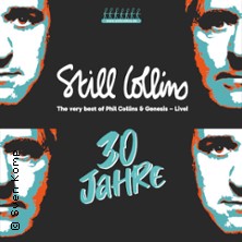 Still Collins - Tribute to Phil Collins 05.03.2027 Zeche Bochum