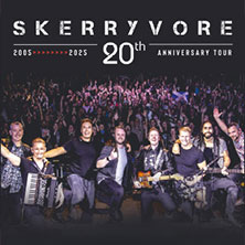 Skerryvore - Scot Rock 02.05.2027 LINDENBRAUEREI