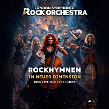 London Symphonic Rock Orchestra 08.09.2027 Neue Gebläsehalle Neunkirchen