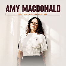 Amy Macdonald - Summer 27 03.07.2027 SAL - Saal am Lindaplatz