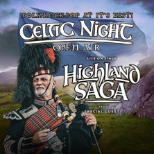 Highland Saga - Celtic Night 27 06.08.2027 Freilichtbühne Loreley