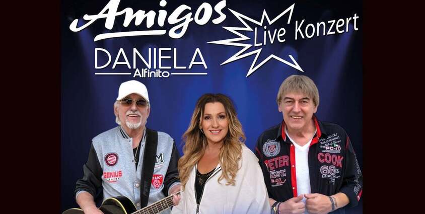 Amigos & Daniela Alfinito - Life 2026 18.09.2026 Sparkassen-Arena Aurich
