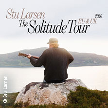 Stu Larsen - The Solitude Tour - Support: Tim Hart 30.10.2026 MTC