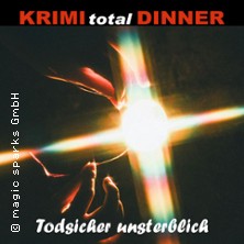 KRIMI total DINNER - Todsicher unsterblich 02.10.2026 johann restaurant & elblounge