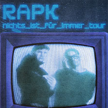 RapK - nichts_ist_für_immer_tour 09.10.2026 Technikum