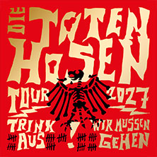Hospitality Packages - Die Toten Hosen 10.07.2027 MERKUR SPIEL-ARENA