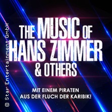 The Music of Hans Zimmer & Others - A Celebration of Film Music 13.03.2027 Congress Park Hanau