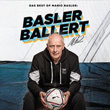 Mario Basler - Best of Basler ballert 13.03.2027 Bürgerhaus Florstadt
