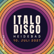 Italo Disco 10.07.2027 Heidebad