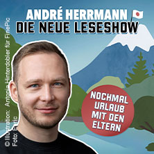 André Herrmann - Nochmal Urlaub mit den Eltern 23.01.2027 Kulturzentrum Schlachthof