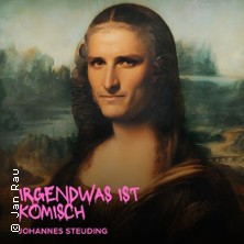 Johannes Steuding - Irgendwas ist komisch 14.10.2027 Comedy Club Düsseldorf