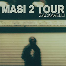 Zackavelli - MASI 2 Tour 19.09.2026 Astra Kulturhaus