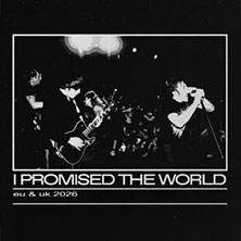 I Promised the World 15.10.2026 Privatclub
