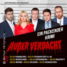 Außer Verdacht - Theater in russischer Sprache 09.10.2027 Stadthalle Hilden
