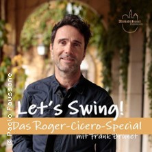 Let’s Swing – das Roger Cicero Special 08.11.2026 Altstadttheater Köpenick