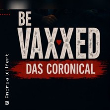 Be vaxxed-Das Coronical 22.09.2026 Galeriehaus