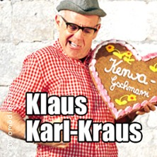 Klaus Karl Kraus - Kerwa Gschmarri 17.06.2027 Comödie Fürth