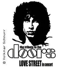 Love Street - The Doors Tribute Open Air 2027 03.07.2027 7er Club Mannheim