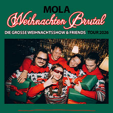 Mola - Weihnachten Brutal - Die große Mola Weihnachtsshow Support: JUGO ÜRDENS 19.12.2026 Conne Island
