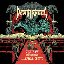 Death Angel - Act III - 40th Anniversary Tour 08.12.2026 GARAGE