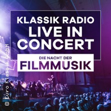 Klassik Radio Live in Concert - Die Nacht der Filmmusik 19.12.2026 Kongress am Park Augsburg