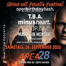 Diver & Friends Festival 2026 - T.B.A., Minusheart, Zoodrake, Massiv in Mensch 26.09.2026 Area 28