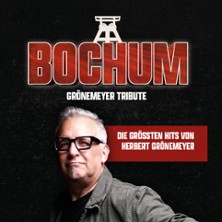 Bochum - Grönemeyer Tribute 02.10.2027 Bürgergesellschaft Hof