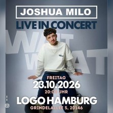 Joshua Milo Live in Concert 23.10.2026 LOGO Hamburg