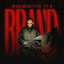 HeXer - Brand Tour Pt. II 17.09.2026 Die Pumpe