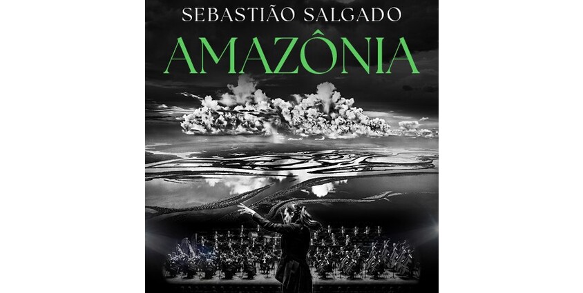 Sebastiao Salgado: Amazônia - Stuttgarter Philharmoniker, Simone Menezes, Leitung 13.02.2027 Der Gasteig HP8