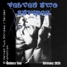 Velvet Two Stripes + Support 17.10.2026 Urban Spree