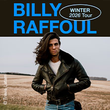 Billy Raffoul - Winter 2026 Tour 16.12.2026 Lux