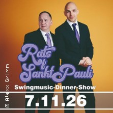 Rats of Sankt Pauli - Das Swing Dinner 07.11.2026 Mythenresort Heimdall