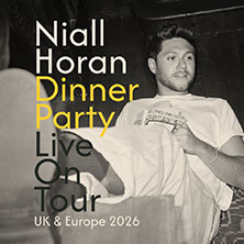 Niall Horan - Dinner Party Live On Tour 08.10.2026 Uber Arena Berlin